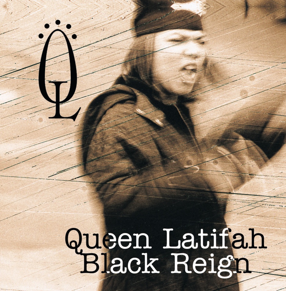 Queen Latifah - Black Reign